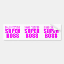Cool Pink Gifts for Bosses : Super Boss Bumper Sticker