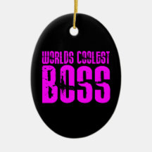 Cool Pink Gifts for Bosses : Worlds Coolest Boss Christmas Ornaments