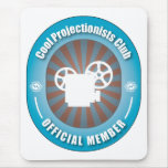 Cool Projectionists Club mousepads