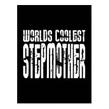 Cool Stepmoms Birthdays Parties Coolest Stepmother Postcards