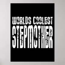 Cool Stepmoms Birthdays Parties Coolest Stepmother Posters