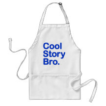 Cool Story Bro. Apron