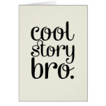 Cool Story Bro Cream Cards