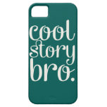 Cool Story Bro Green iPhone 5 Case