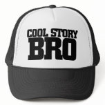 Cool Story Bro hats