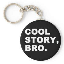Cool Story Bro