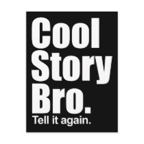 Cool Story Bro. Postcard