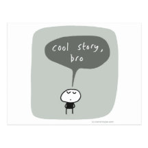 Cool story bro... postcard