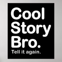 Cool Story Bro. Poster
