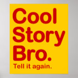 Cool Story Bro. Poster