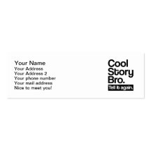 Cool story bro tell it again business card templates