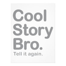 Cool Story Bro. Tell it Again Personalised Invitations