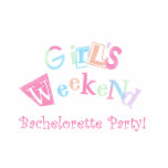 Cool Text Girls Weekend Bachelorette Party Shirts