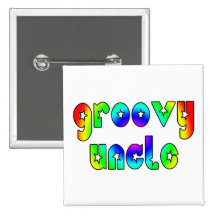 Cool Uncles Birthdays & Christmas : Groovy Uncle Pins