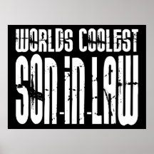 Cool Weddings Birthdays Worlds Coolest Son in Law Poster