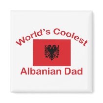Coolest Albanian Dad Magnet
