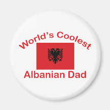 Coolest Albanian Dad Refrigerator Magnets