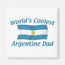 Coolest Argentine Dad Magnets