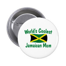 Coolest Jamaican Mum Pinback Buttons