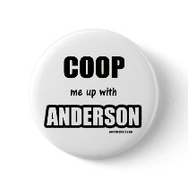 Coop me up with Anderson Pins