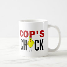Cop’s  Chick Mugs