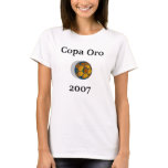 Copa Oro2007 t-shirts