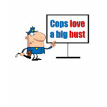 cops love a big bust t-shirts