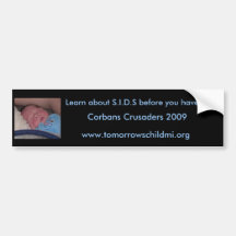 Corban, Learn about SIDS before you have t... Bumper Sticker