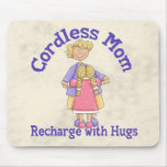 Cordless Mum mousepads