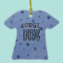 Corgi DUDE ornaments