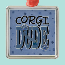Corgi DUDE ornaments