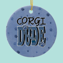 Corgi DUDE ornaments