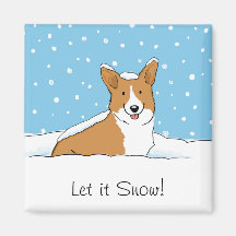 Corgi Let it Snow - Cute Dog with Custom Text Refrigerator Magnet