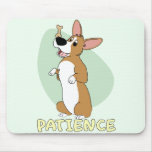 Corgi Patience Mousepad