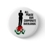 Corporate Overlords button