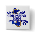 Corpsman Mum, Anchors Away! buttons