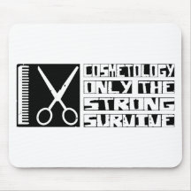 Cosmetology Survive Mouse Pad