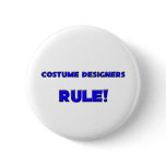 Costume Designers Rule! buttons