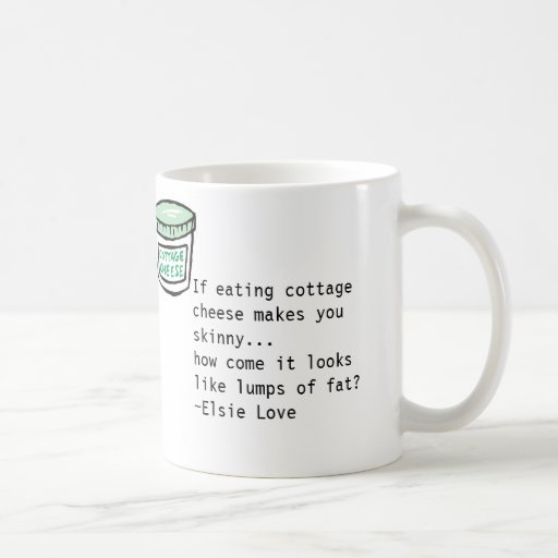 Cottage Cheese Coffee Mug