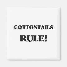 Cottontails Rule Fridge Magnet