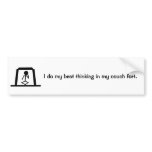 Couch Fort Thinking Bumper Sticker bumper stickers