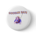 Cougar Bait buttons