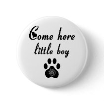 Cougar Saying: Come Here Little Boy