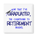 Countdown to Retirement Magnet