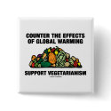 Counter Effects Global Warming Support Vegetarian buttons