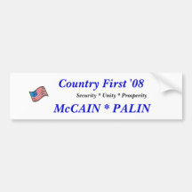 Country First '08, Security * Unity *... Bumper Stickers