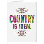 Country is Ideal Card