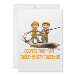 Couples That Hunt Together Stay Together invitations
