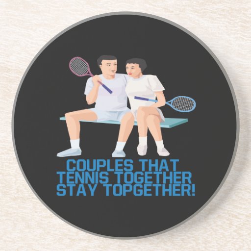 Couples That Tennis Together Drink Coasters