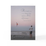 Courage - cancer encouragement greeting card